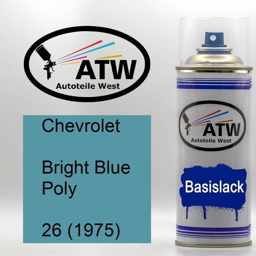 Chevrolet, Bright Blue Poly, 26 (1975): 400ml Sprühdose, von ATW Autoteile West.